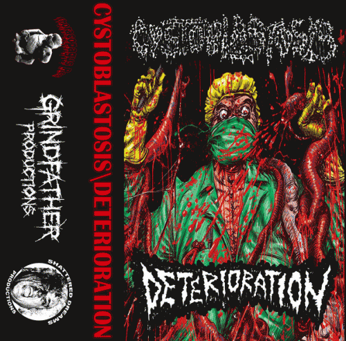 Cystoblastosis : Cystoblastosis - Deterioration